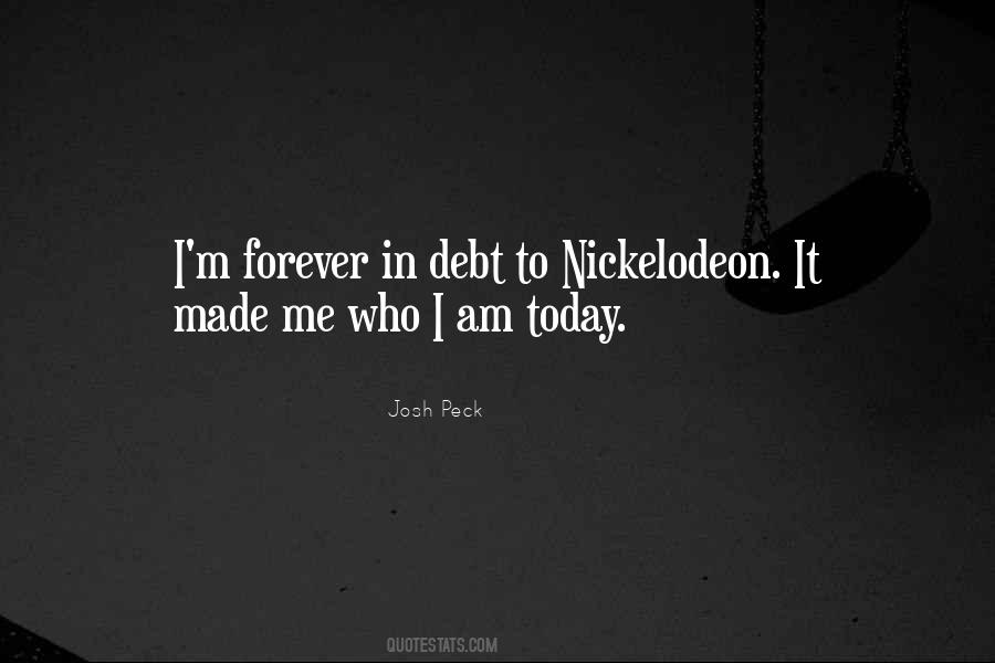 Quotes About Who I Am Today #909360