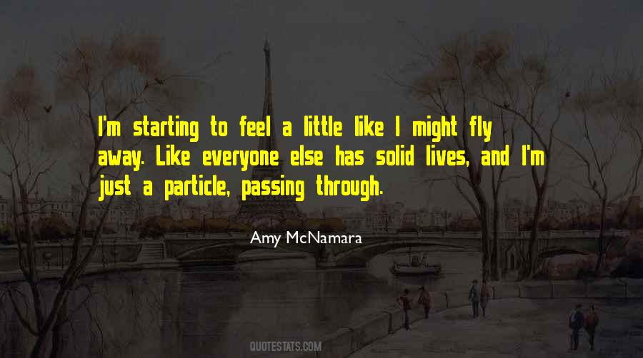 Quotes About Fly Away #302701