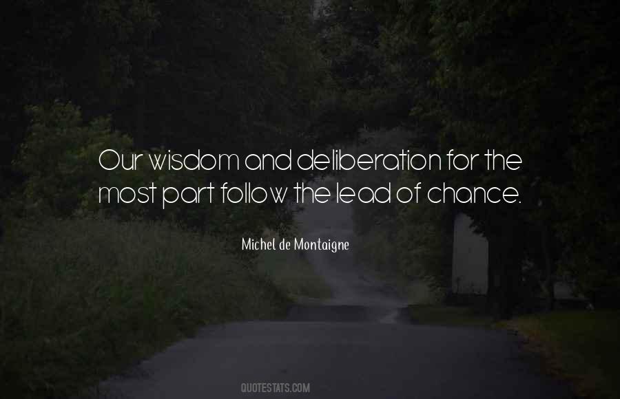 Quotes About Deliberation #1527522