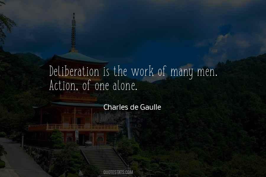 Quotes About Deliberation #413614