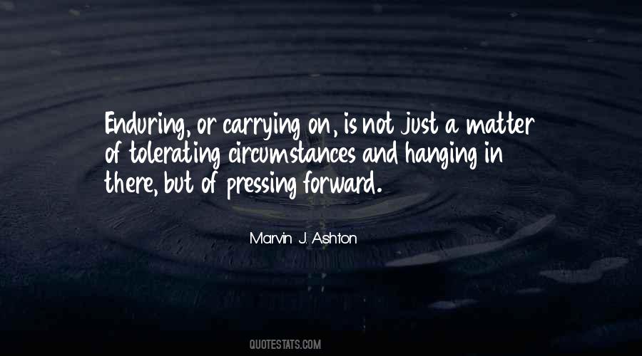 Quotes About Carrying On #1054720