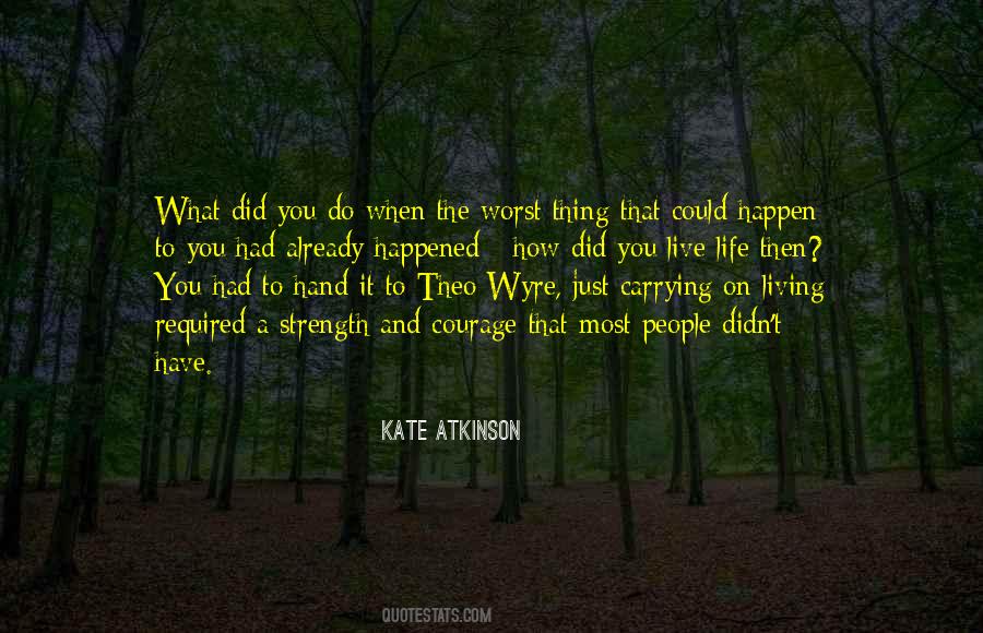 Quotes About Carrying On #1449871