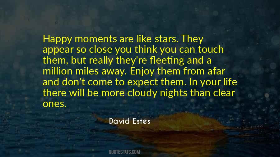 Quotes About Happy Moments In Life #624027