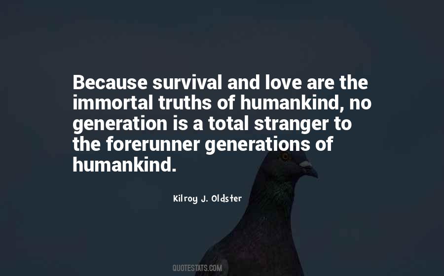 Quotes About Survival Of Love #38501