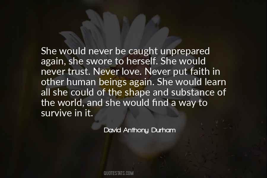 Quotes About Survival Of Love #4141