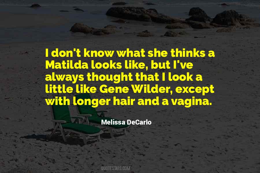 Quotes About Matilda #1181593