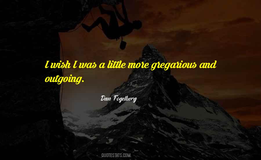 Fogelberg Quotes #819904