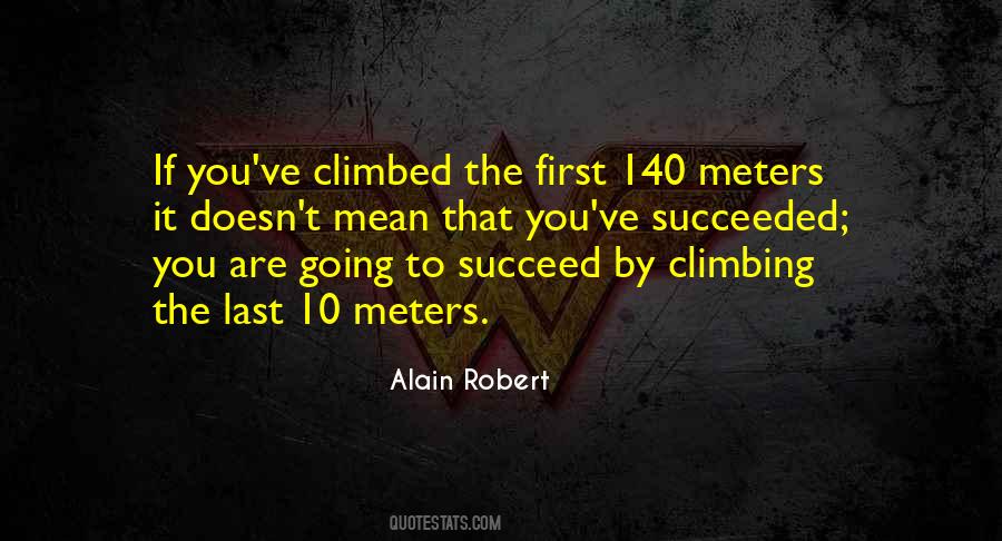 Climbed It Quotes #1423337