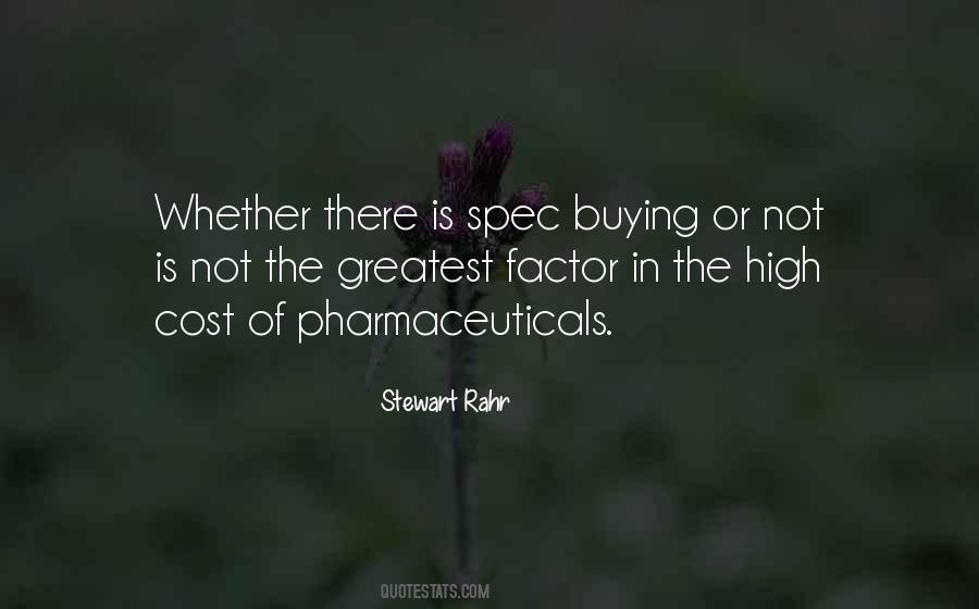 Quotes About Pharmaceuticals #366398