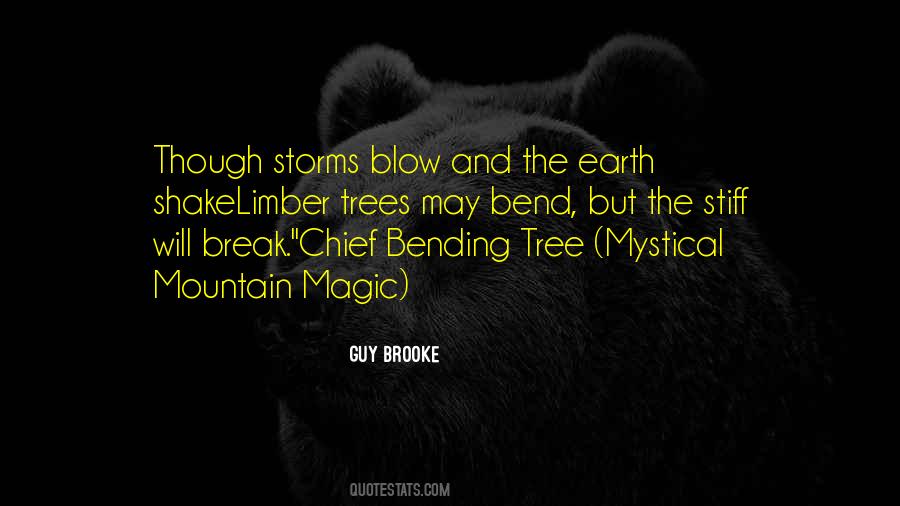 Quotes About Storms And Trees #1527169