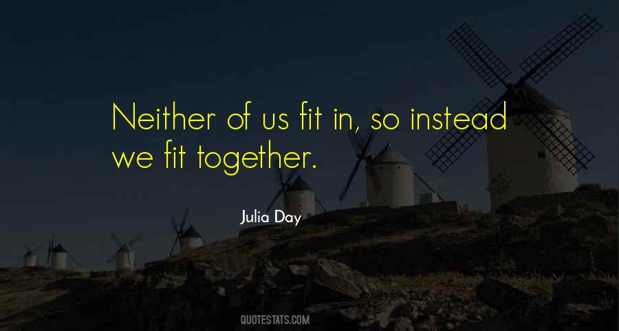 Quotes About Belonging Together #942425