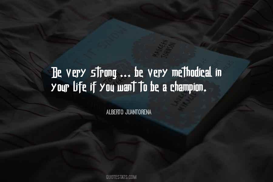 Quotes About Be Strong In Life #735605