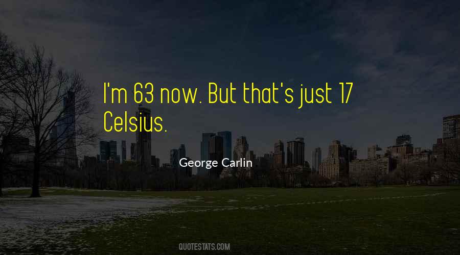 Quotes About Celsius #703953