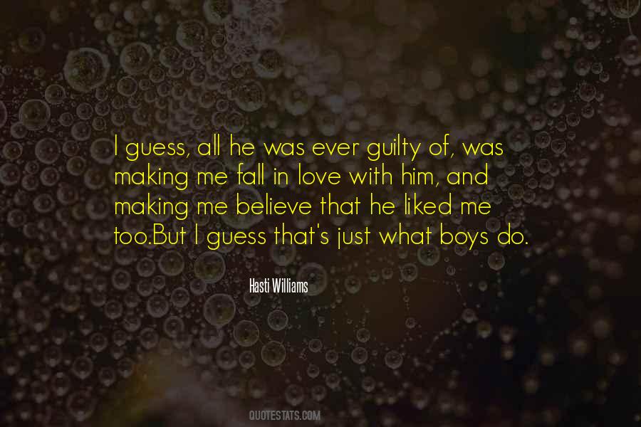 I Believe In Him Quotes #70453