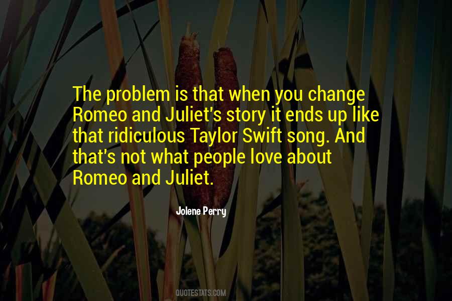 Quotes About Love Romeo And Juliet #1806711