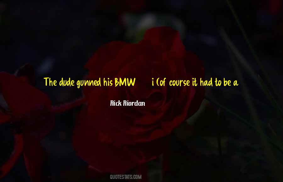 528i Quotes #730478