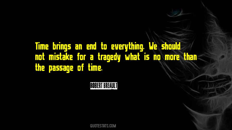 Quotes About Passage Of Time #1066543