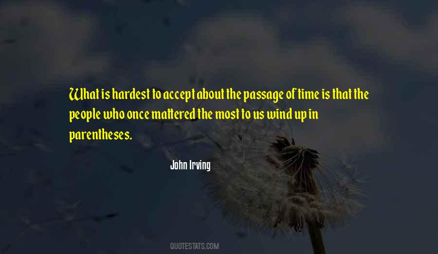 Quotes About Passage Of Time #287521