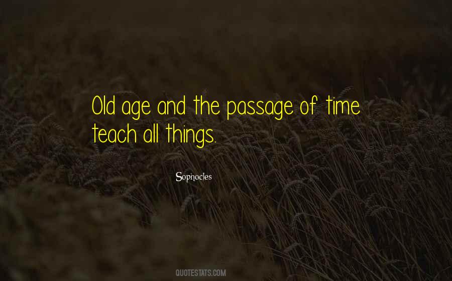 Quotes About Passage Of Time #649473