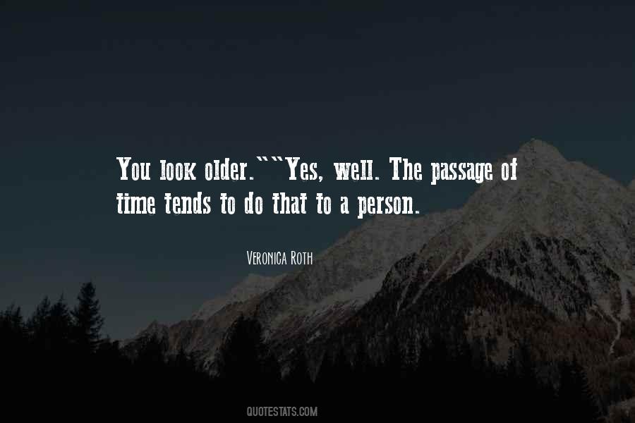 Quotes About Passage Of Time #750518