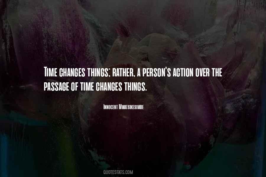 Quotes About Passage Of Time #763298