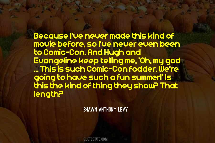 Quotes About Comic Con #1084559