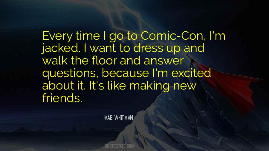 Quotes About Comic Con #1419271