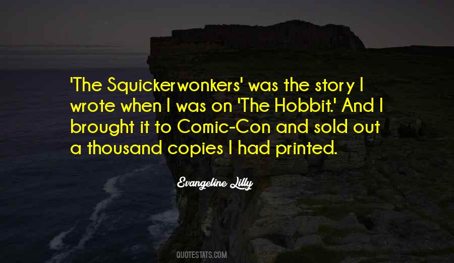 Quotes About Comic Con #690297