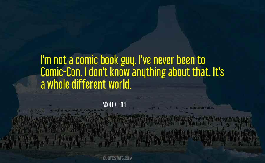 Quotes About Comic Con #97941