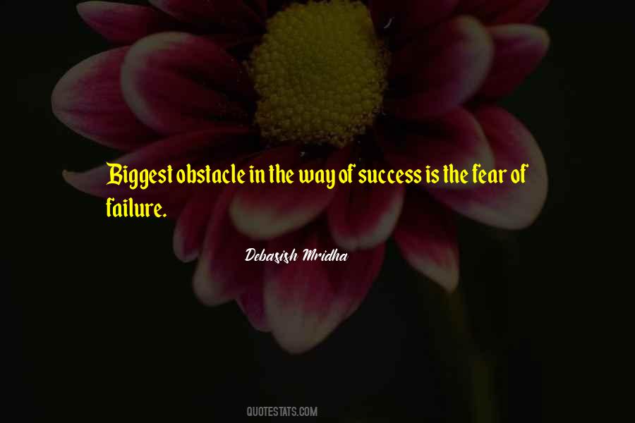 Obstacle To Success Quotes #449390