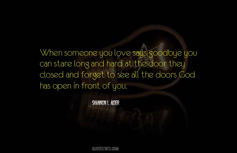 Quotes About Goodbye To Someone You Love #1378357