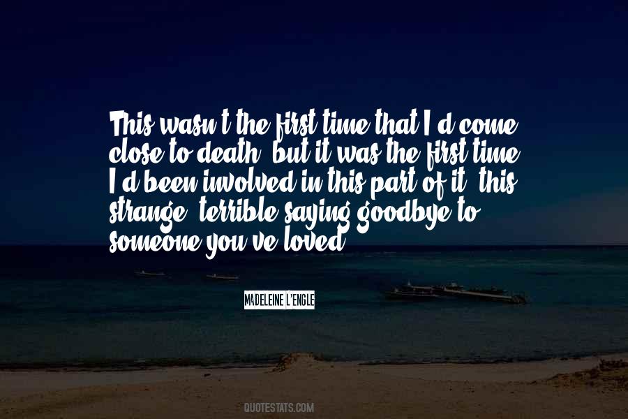 Quotes About Goodbye To Someone You Love #1818558