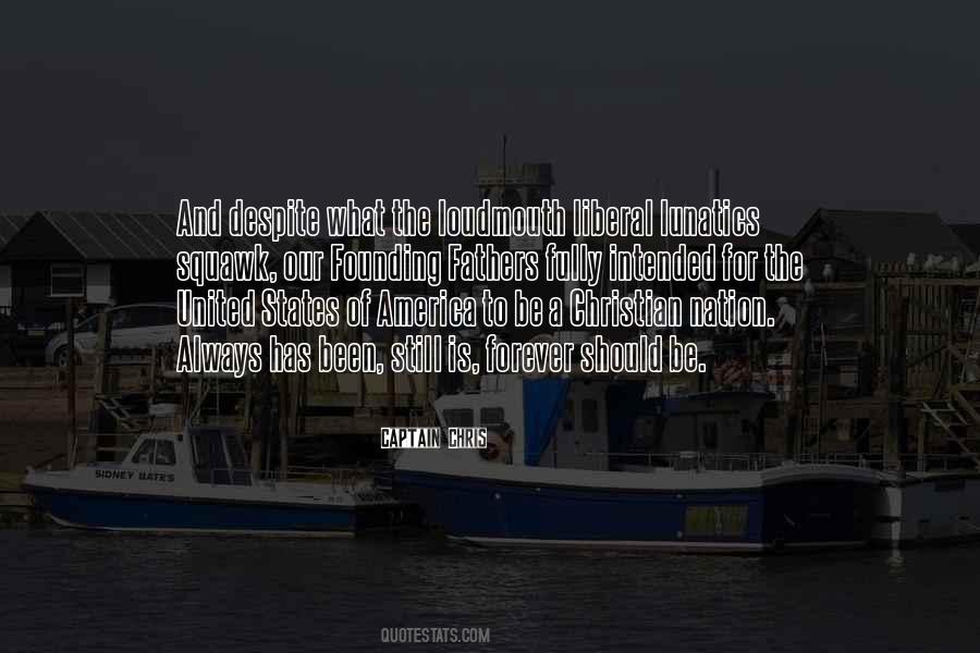 Quotes About America Founding Fathers #1519443