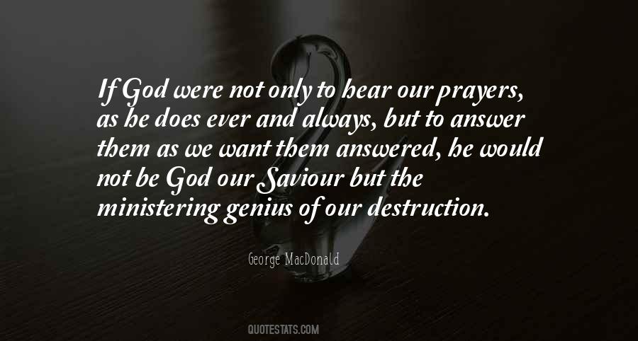 Answered Prayers God Quotes #1331908