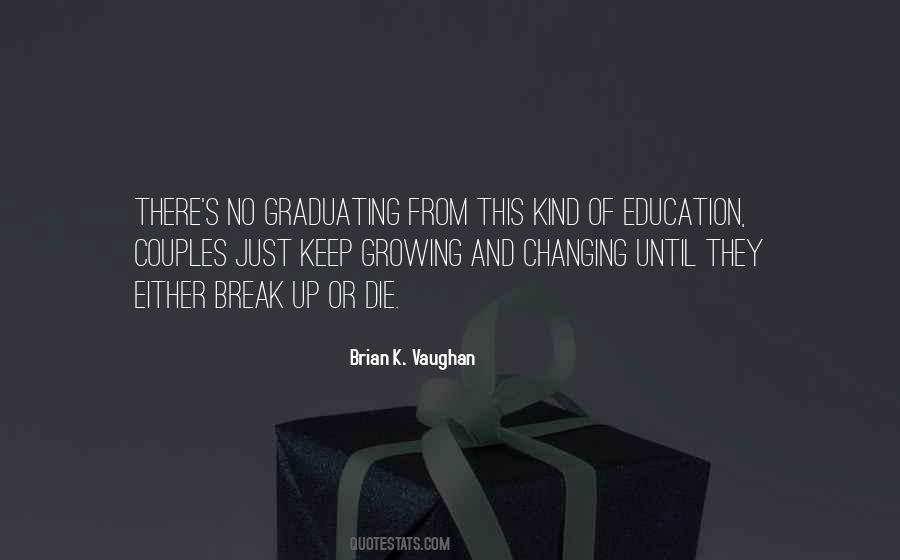 Quotes About Graduating #1006128