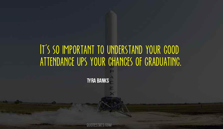 Quotes About Graduating #795033