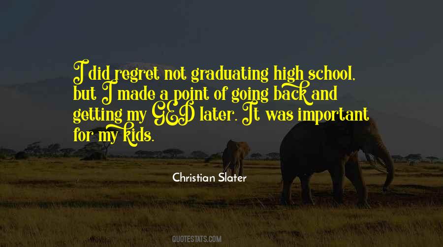 Quotes About Graduating #922955