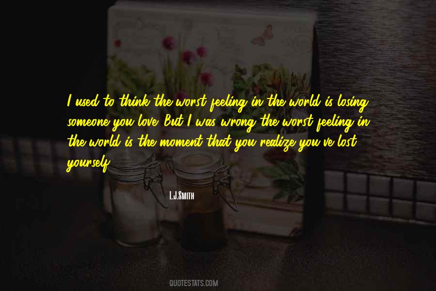 Quotes About Feeling Something Is Wrong #513337