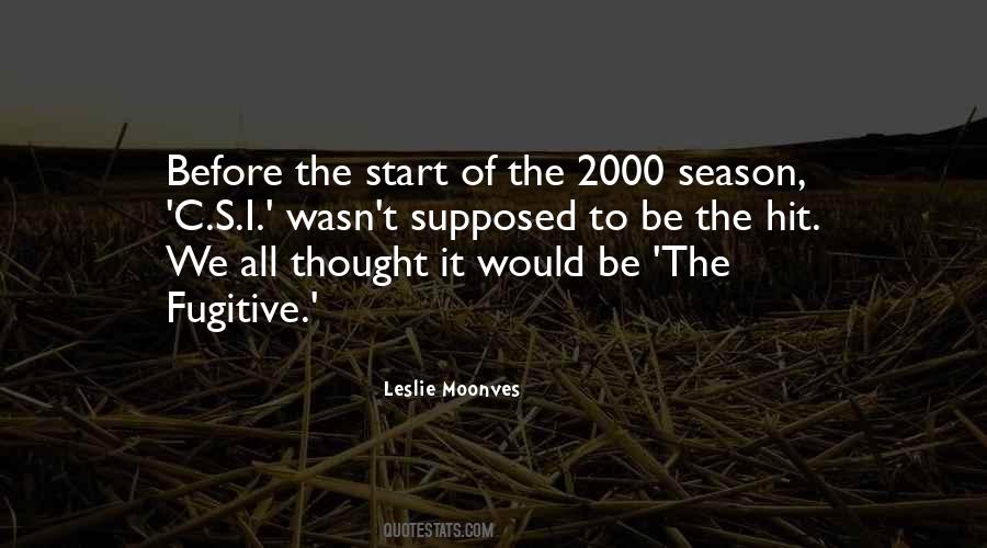 Quotes About Fugitive #1427291