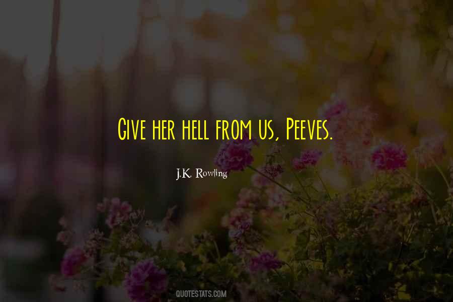 Quotes About Peeves #1163008