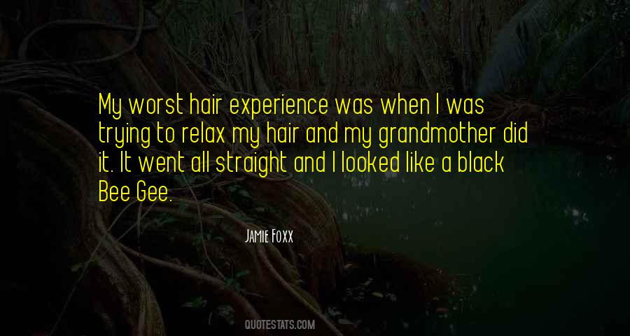 Quotes About Worst Experience #1415023