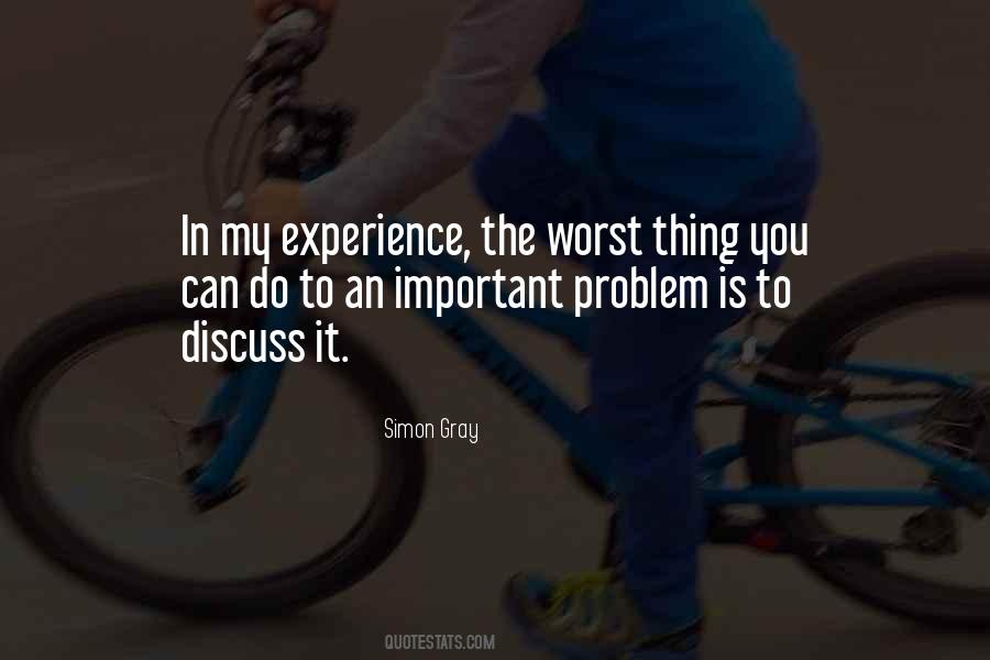 Quotes About Worst Experience #290448
