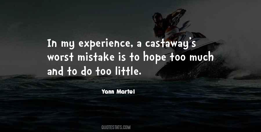 Quotes About Worst Experience #903312