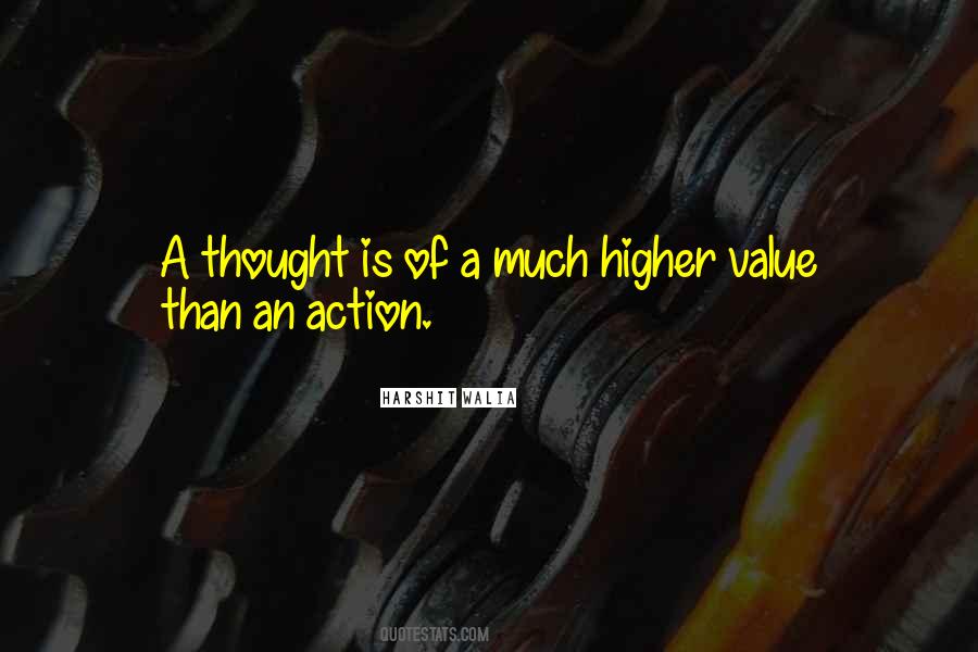 Higher Values Quotes #1558503