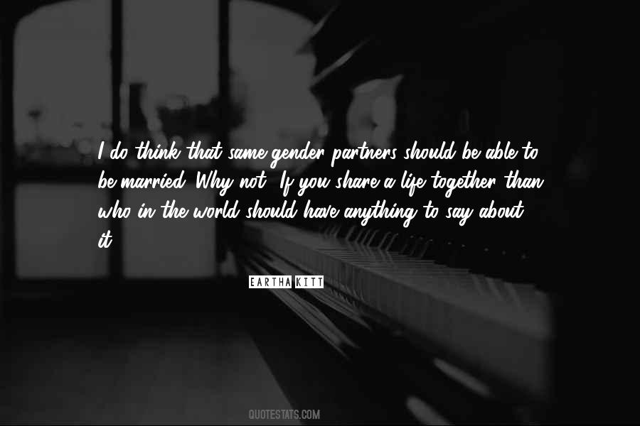 Quotes About A Life Together #176959