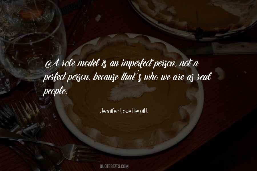 Quotes About We Are Not Perfect #91229