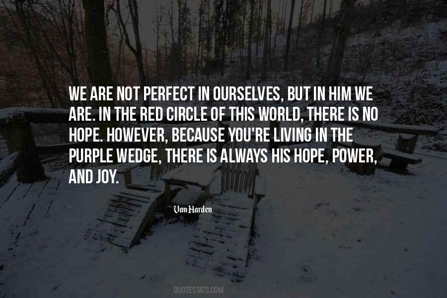 Quotes About We Are Not Perfect #934219