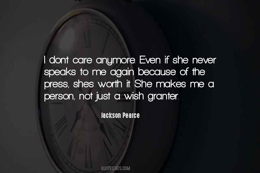 Quotes About She Don't Care #11031