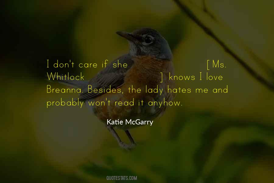 Quotes About She Don't Care #1110428