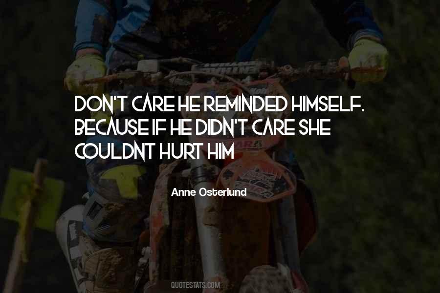 Quotes About She Don't Care #457831